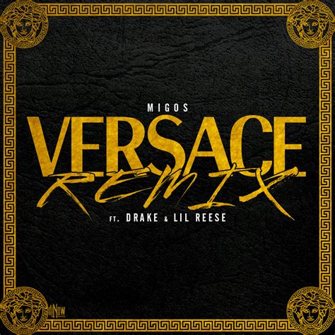 versace migos drake lyrics rap genius|versace migos remix.